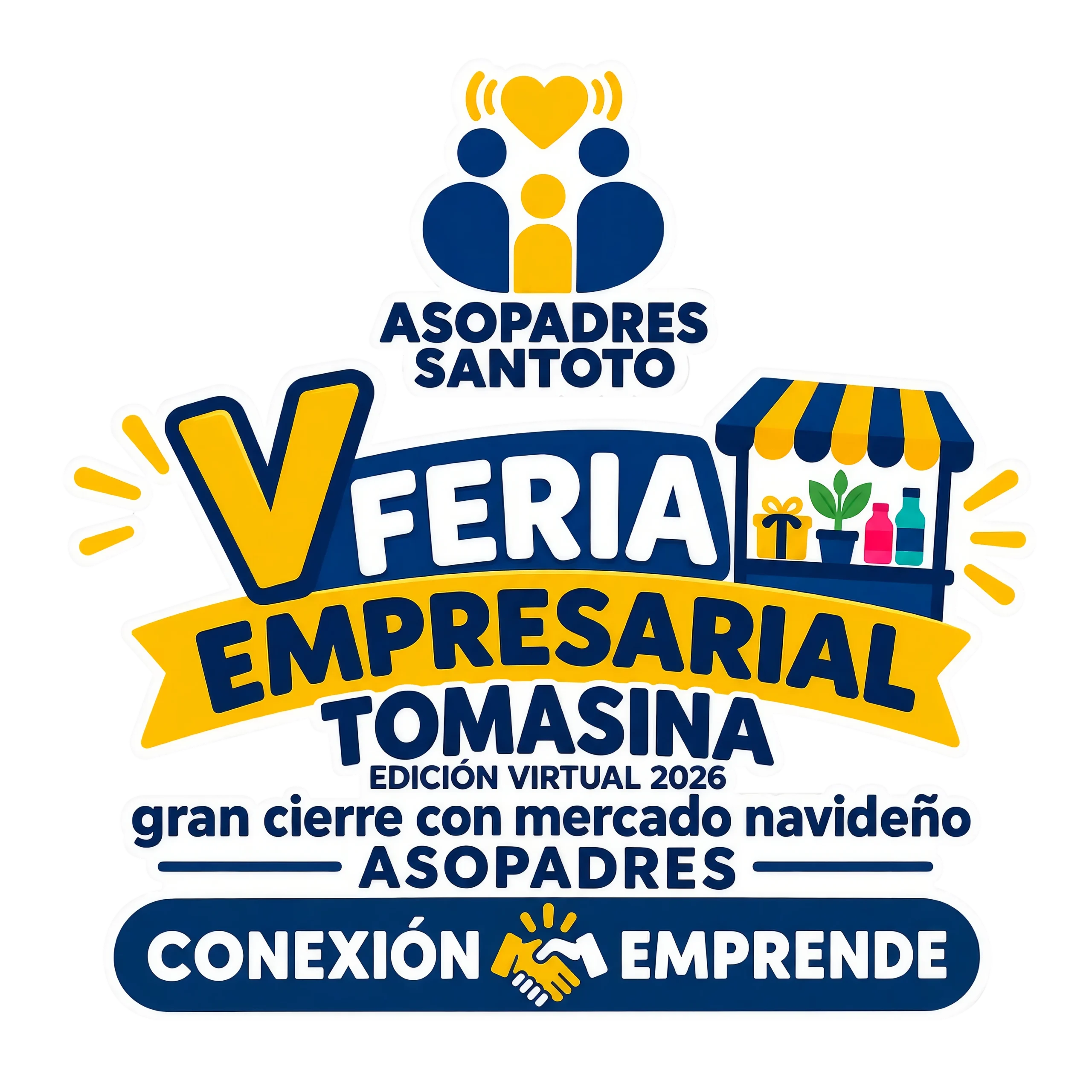 V Feria Empresarial Tomasina · Asopadres Santoto · Conexión Emprende